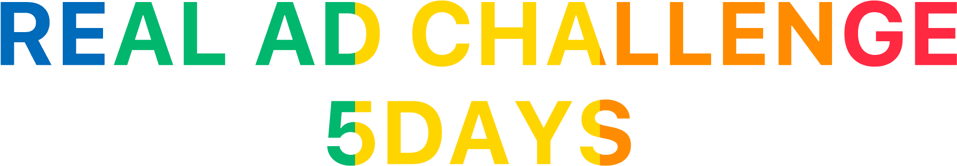 REAL AD CHALLENGE 5DAYS